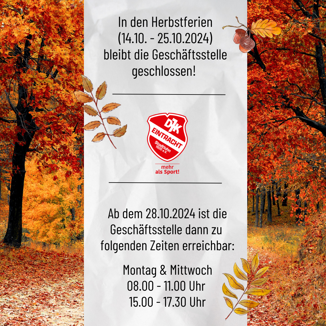 Öffnungszeiten Herbstferien geschlossen